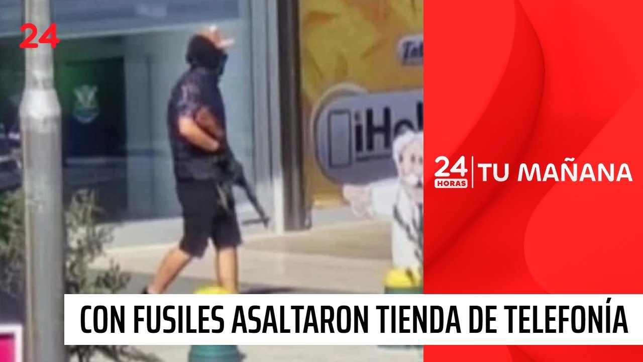 Con fusil: delincuentes asaltaron tienda de telefonía en mall | 24 Horas TVN Chile