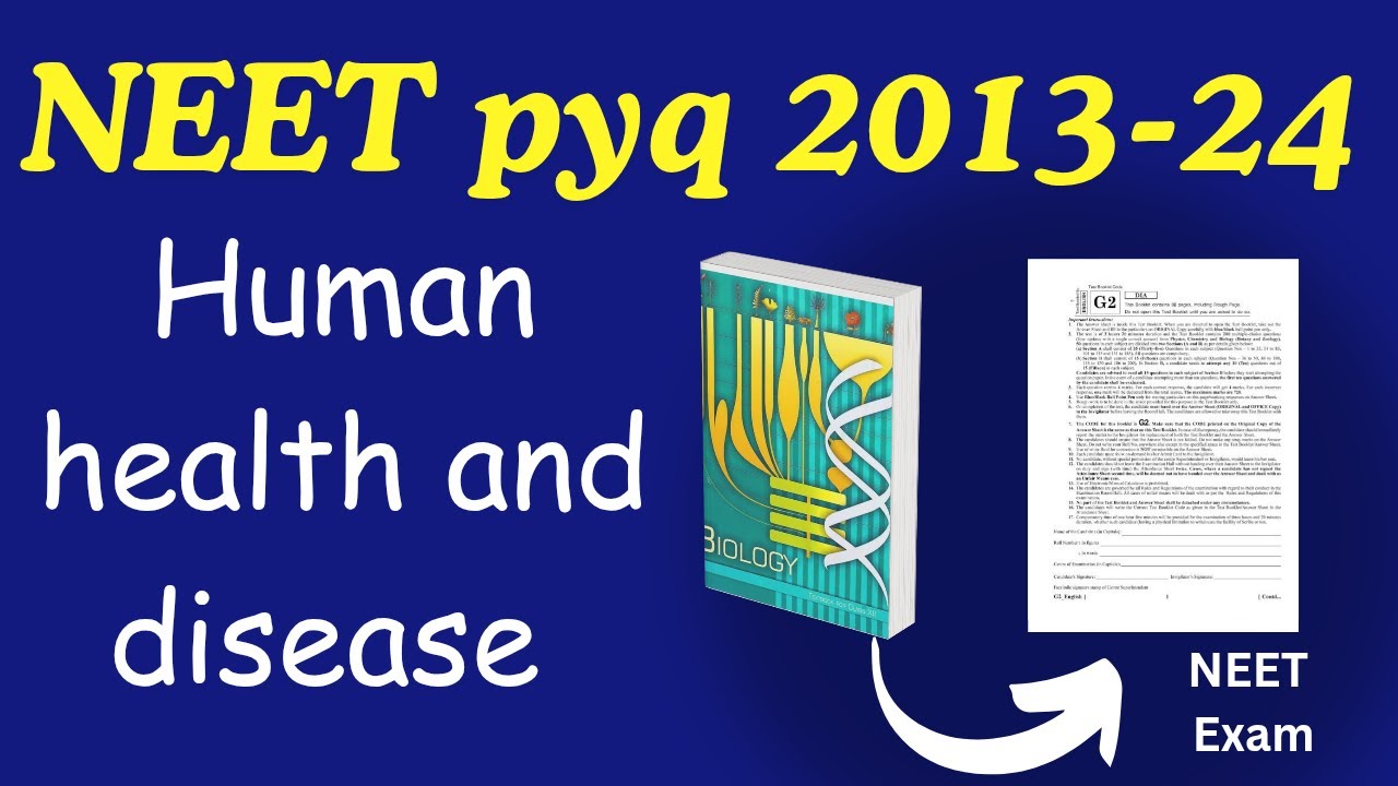 Human health and disease class 12 neet pyq from ncert 2013 to 2024