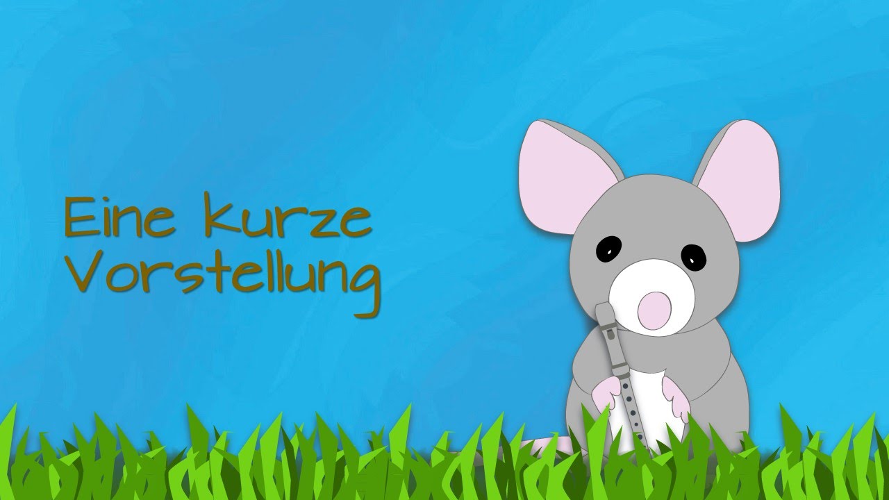 Nr. 1: Eine kurze Vorstellung (Mini, die Blockfl&ouml;tenmaus)