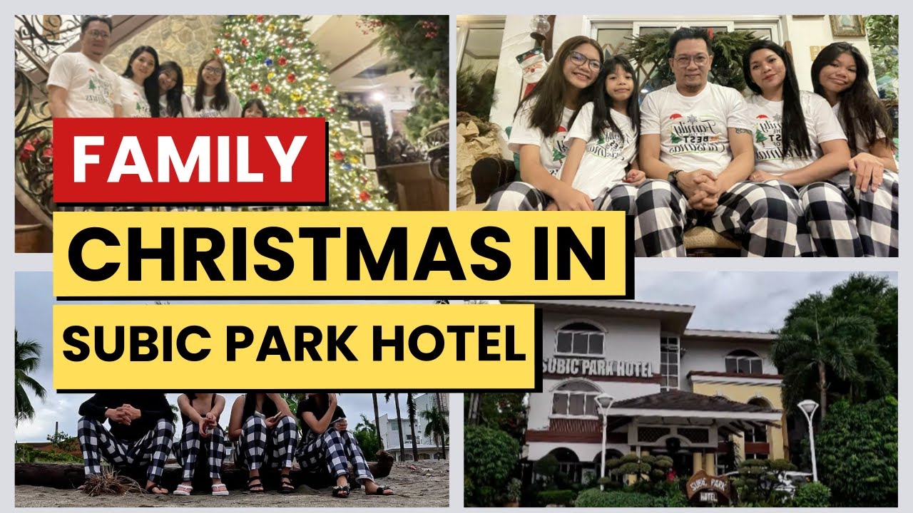 Family Christmas in SBMA / Subic Park Hotel