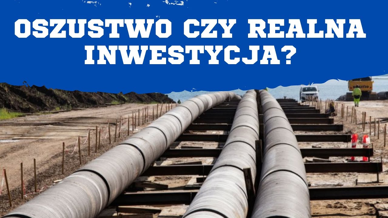 Baltic Pipe - Inwestycja czy przekręt?
