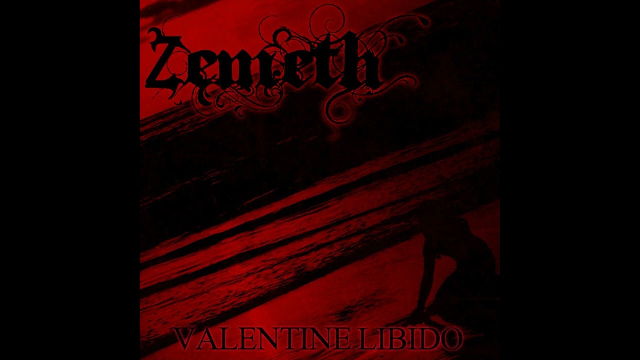 Zemeth - VALENTINE LIBIDO (2015 Bandcamp Demo)