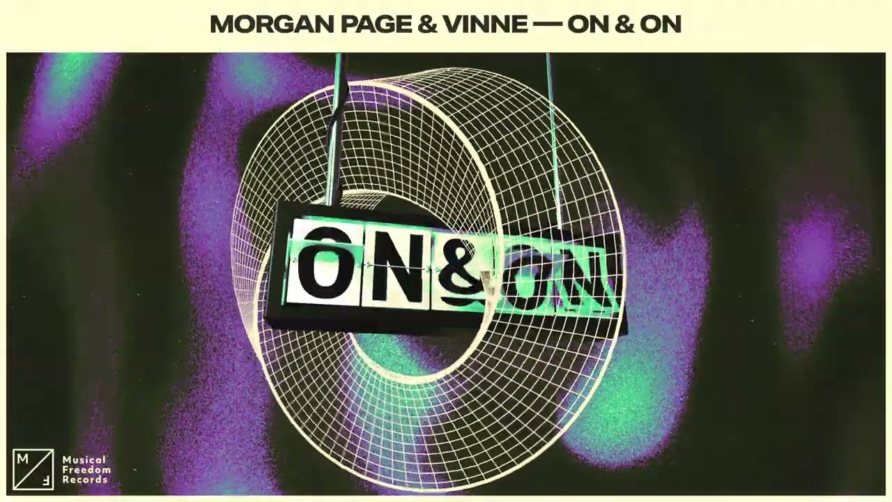 Morgan Page & VINNE - On & On (Official Audio)