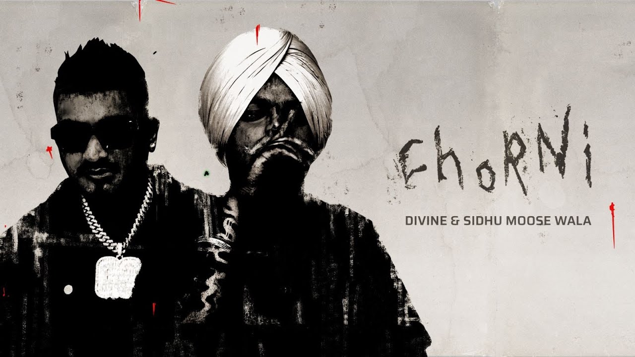 SIDHU MOOSE WALA, DIVINE - Chorni | Official Audio