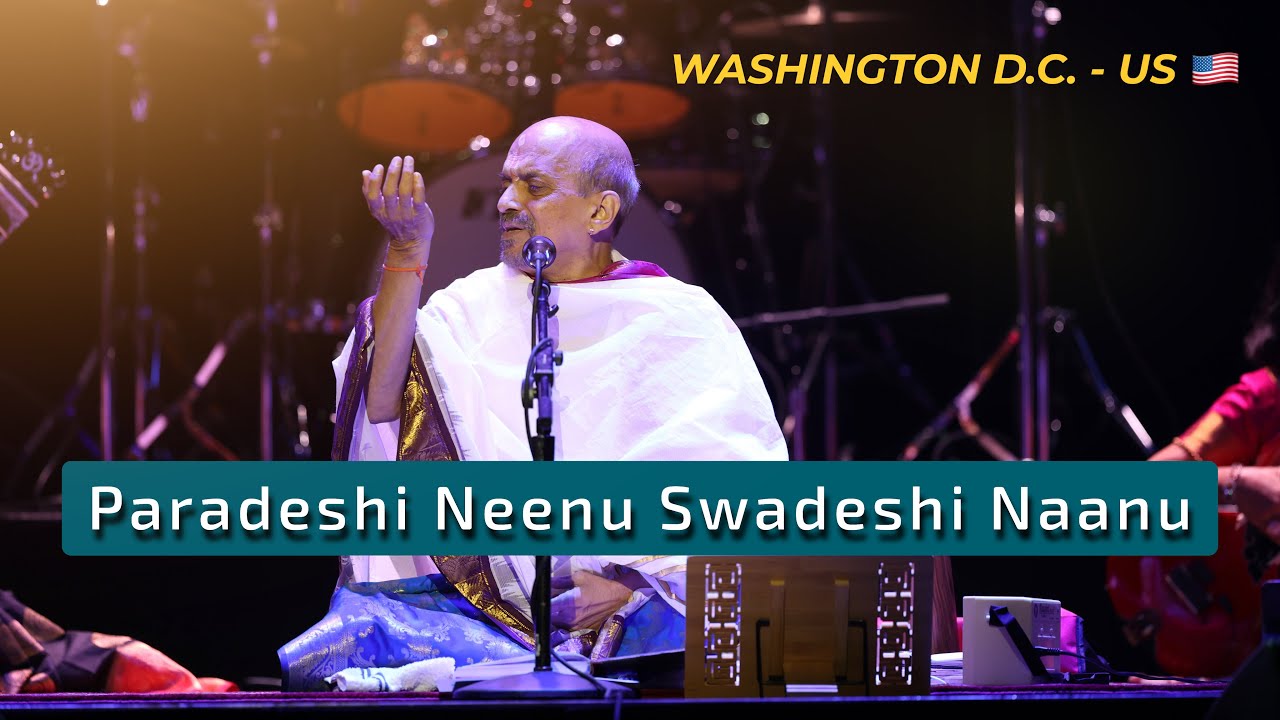 Paradeshi Neenu Swadeshi Naanu | Washington D.C. | US | LIVE Concert | Dr.Vidyabhushan |