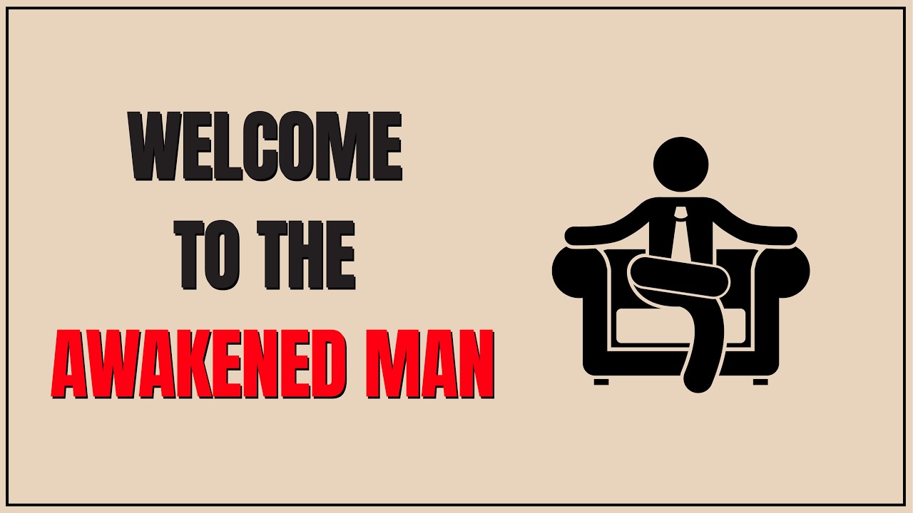 Welcome to The Awakened Man.