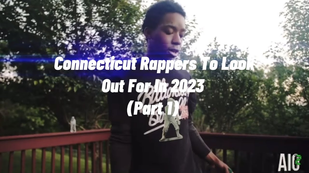 Connecticut Rappers To Look Out For In 2023 (PART 1)