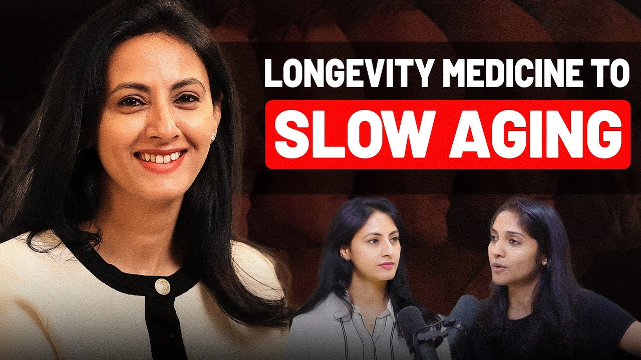 How to Slow Down Aging with Longevity Medicine | Dr.Samatha Tulla | Health Podcast