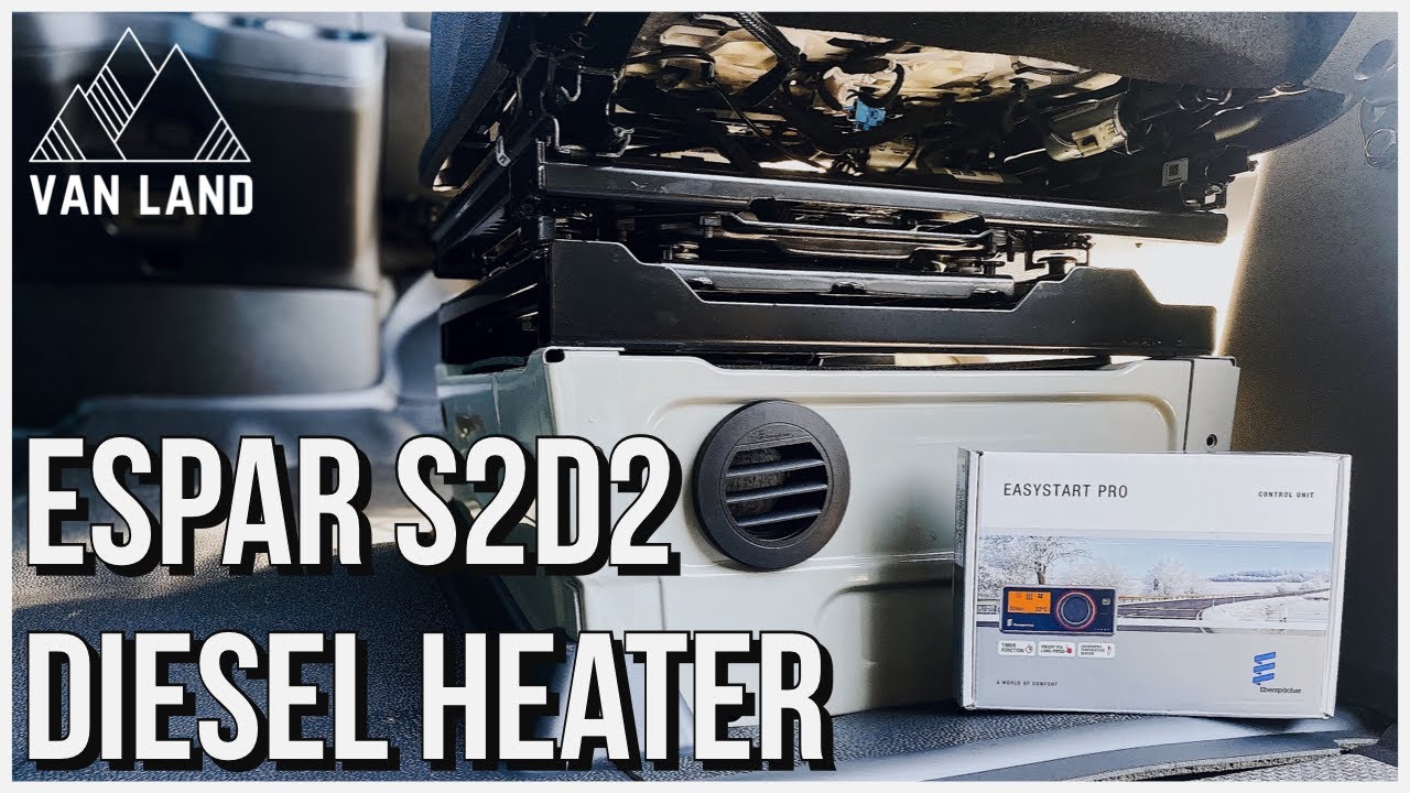 Espar S2D2 Diesel Heater | Everything you need to know