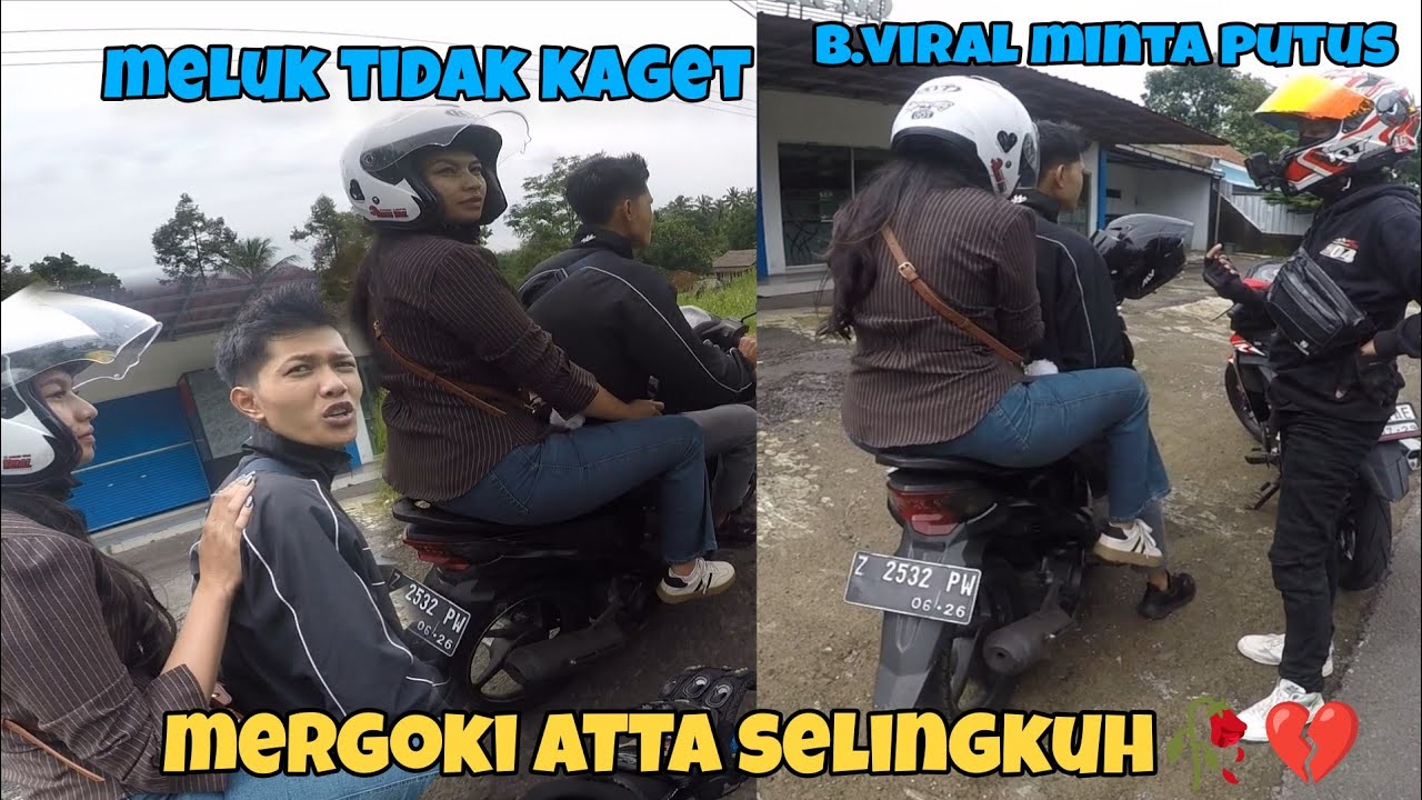 MERGOKI ATTA SELINGKUH & DIPUTUSIN DEPAN SELINGKUHAN