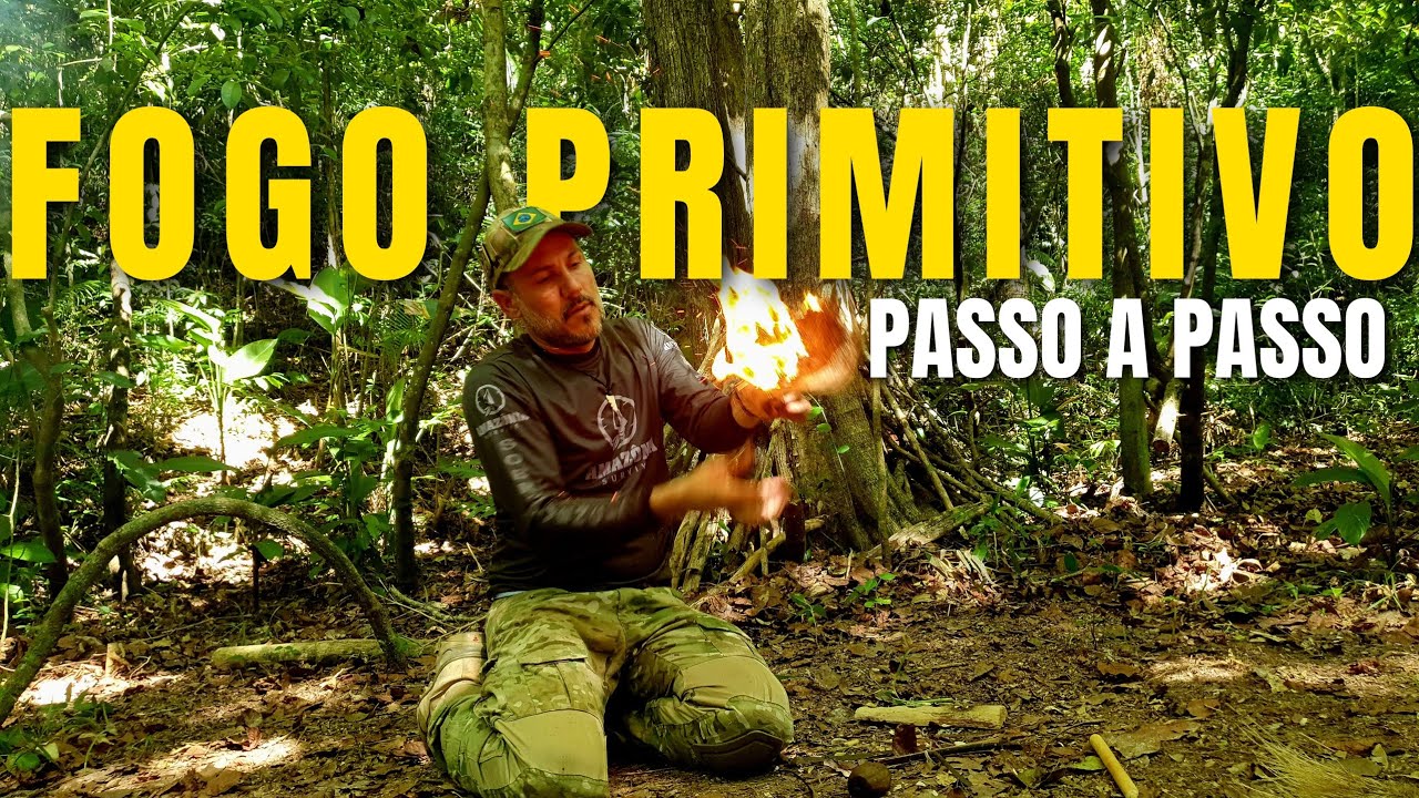 Fogo Primitivo Passo a Passo na Natureza | Técnica Ancestral de Sobrevivência Bushcraft