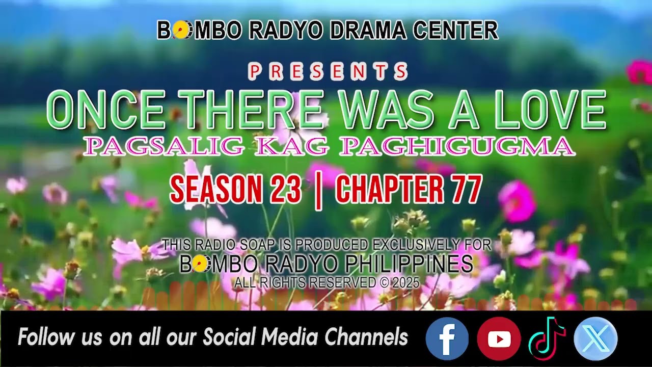 Once There Was A Love - Season 23 | Chapter 77 (Gintagna nga Kasingkasing)