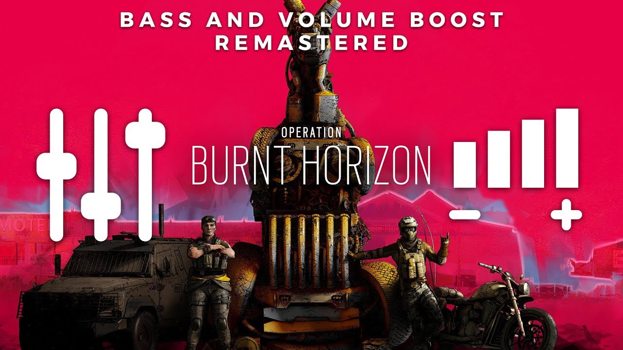 Operation BURNT HORIZON Main Theme (High Quality BASS + VOLUME BOOST & REMASTERED) | Rainbow 6 Siege