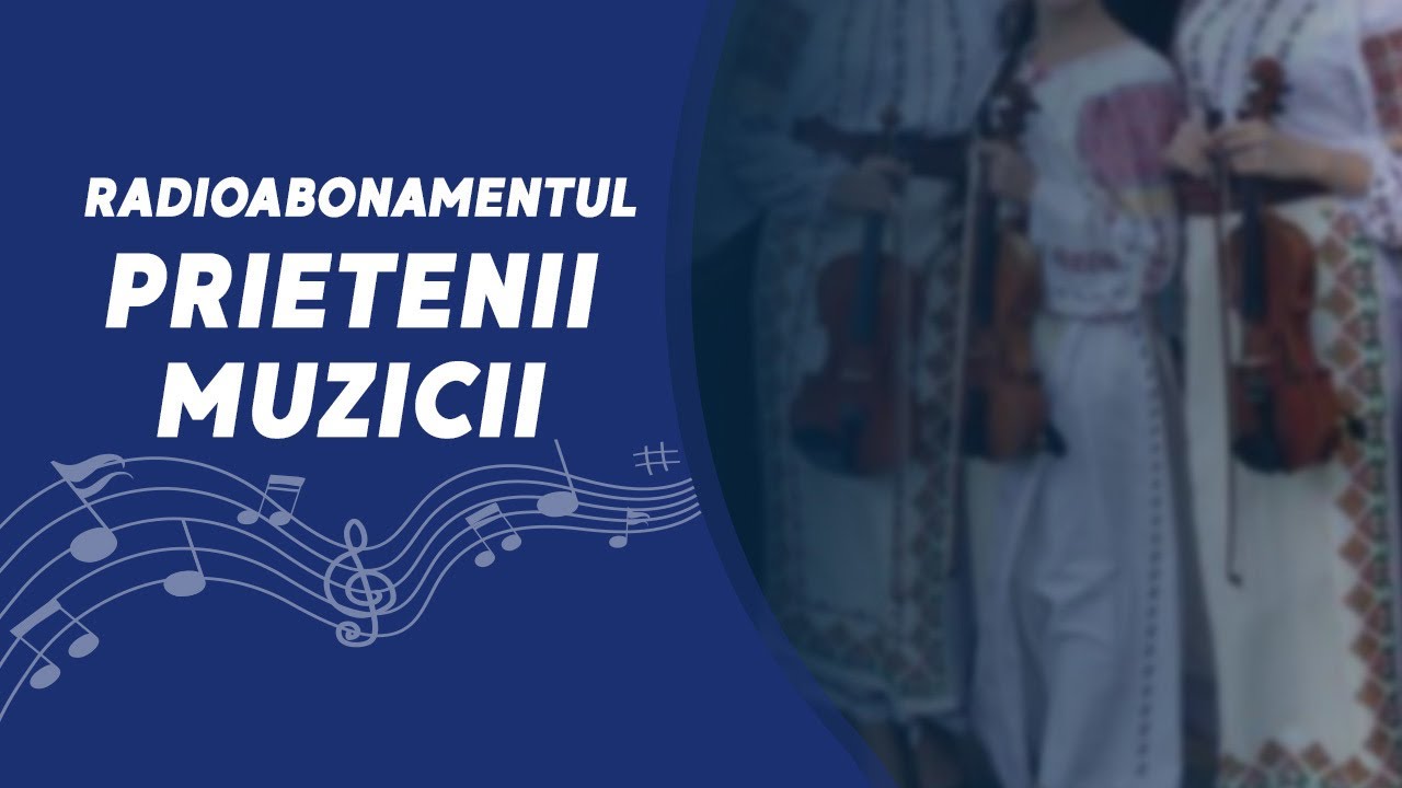 🔊Ion Suruceanu, Mihai Ciobanu, Nicolae Paliț, Natalia Proca //🛑 RadioAbonamentul „Prietenii Muzicii”