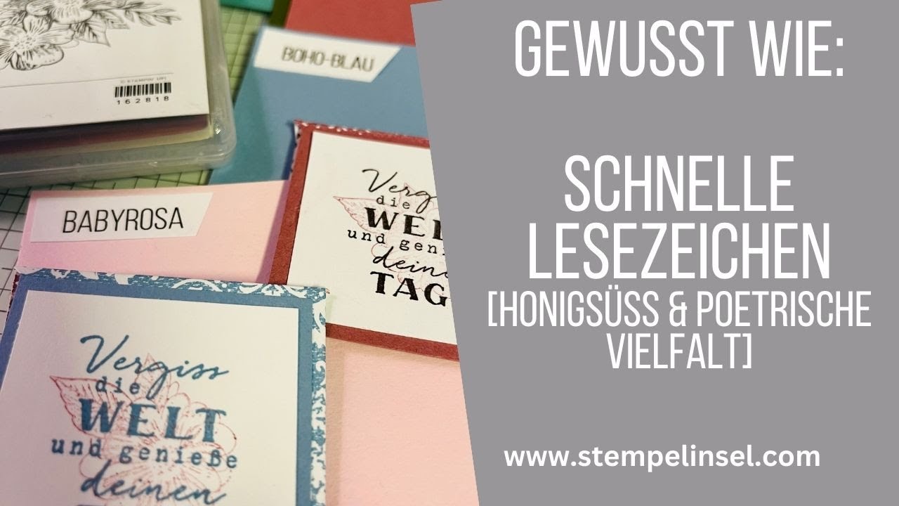 Gewusst wie: schnelle Lesezeichen aus zwei neuen Sets honigsüß & poetrische Vielfalt ~ Stampin'UP!24