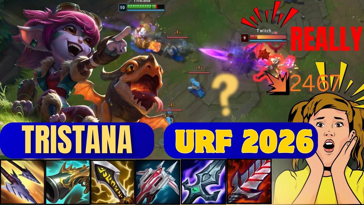 🔥 Tristana URF 2026 – Cơn Ác Mộng Sóc Dame Trong Chế Độ URF 🔥!