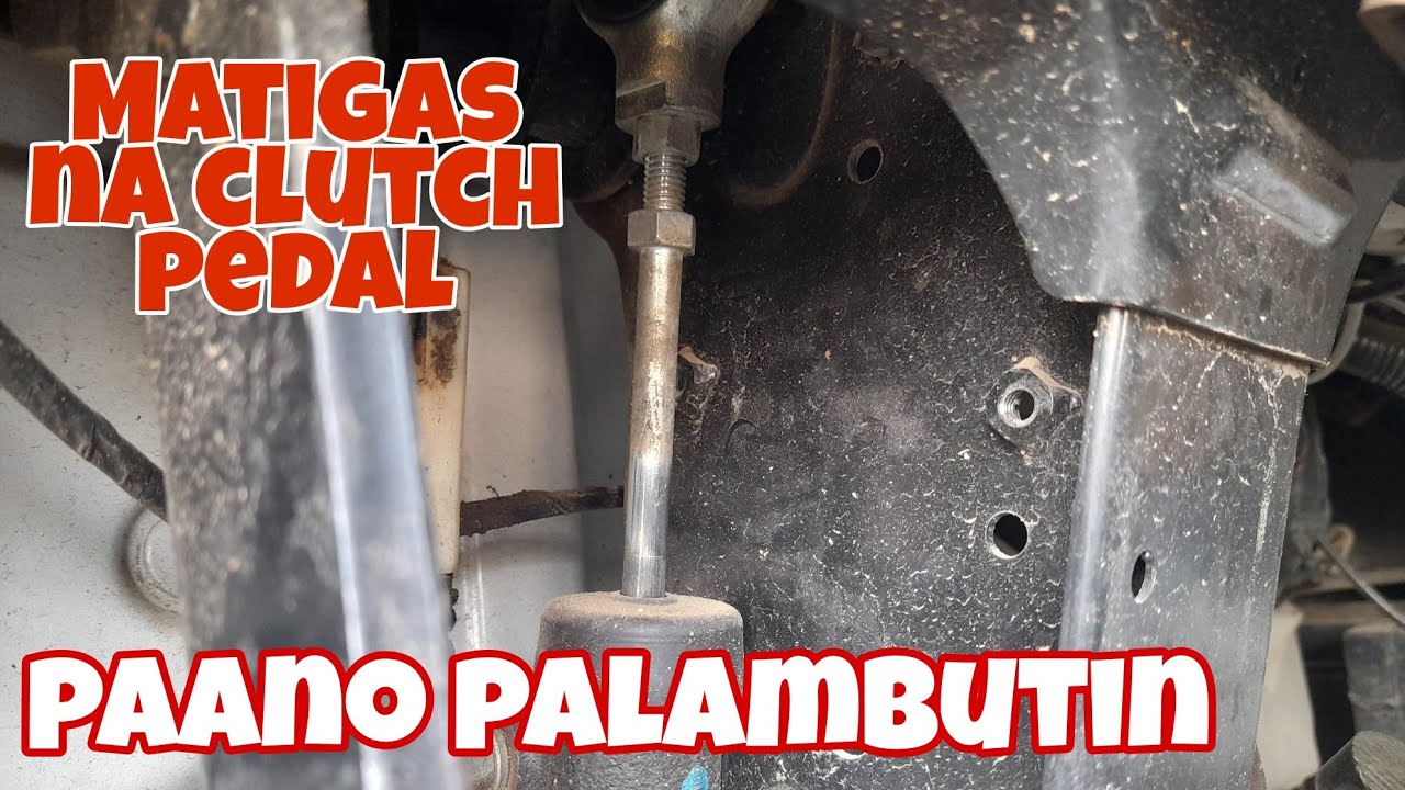 PAANO MAG ADJUST NG CLUTCH PEDAL SOBRANG TIGAS/ ISUZU CLOSE VAN FRR 6HH1 ENGINE/