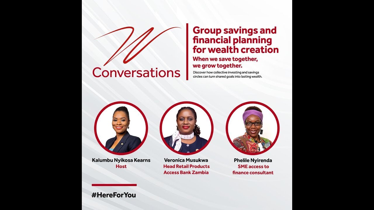 THE W CONVERSATIONS : EPISODE 5 : VILLAGE BANKING AND INVESTMENTS GROUPS