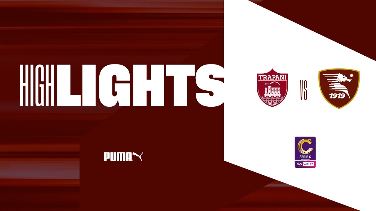 36 - Trapani - Salernitana 1 - 2 | Highlights