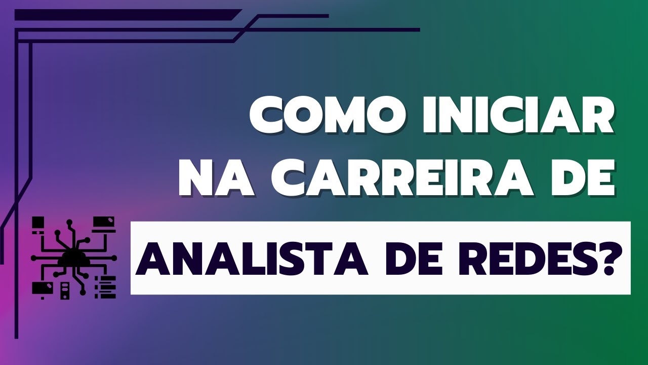 Como iniciar na Carreira para Analista de Redes? #redesdecomputadores #dltecdobrasil #ccna #cisco