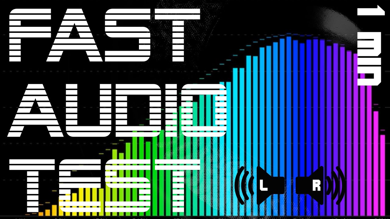 1-Minute Audio Test for Stereo Speakers & Headphones