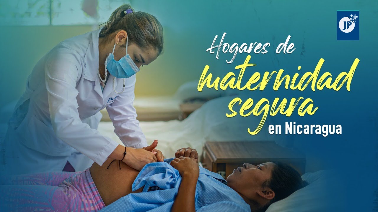 Casas maternas en Nicaragua
