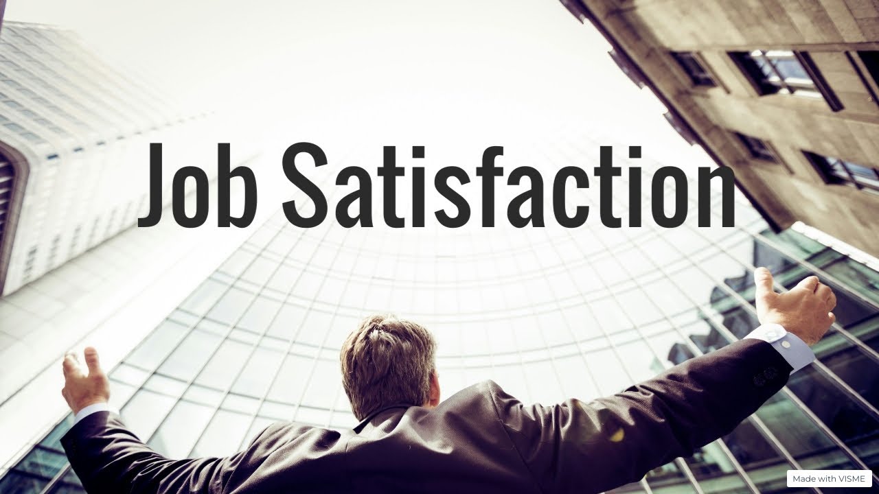 Job Satisfaction