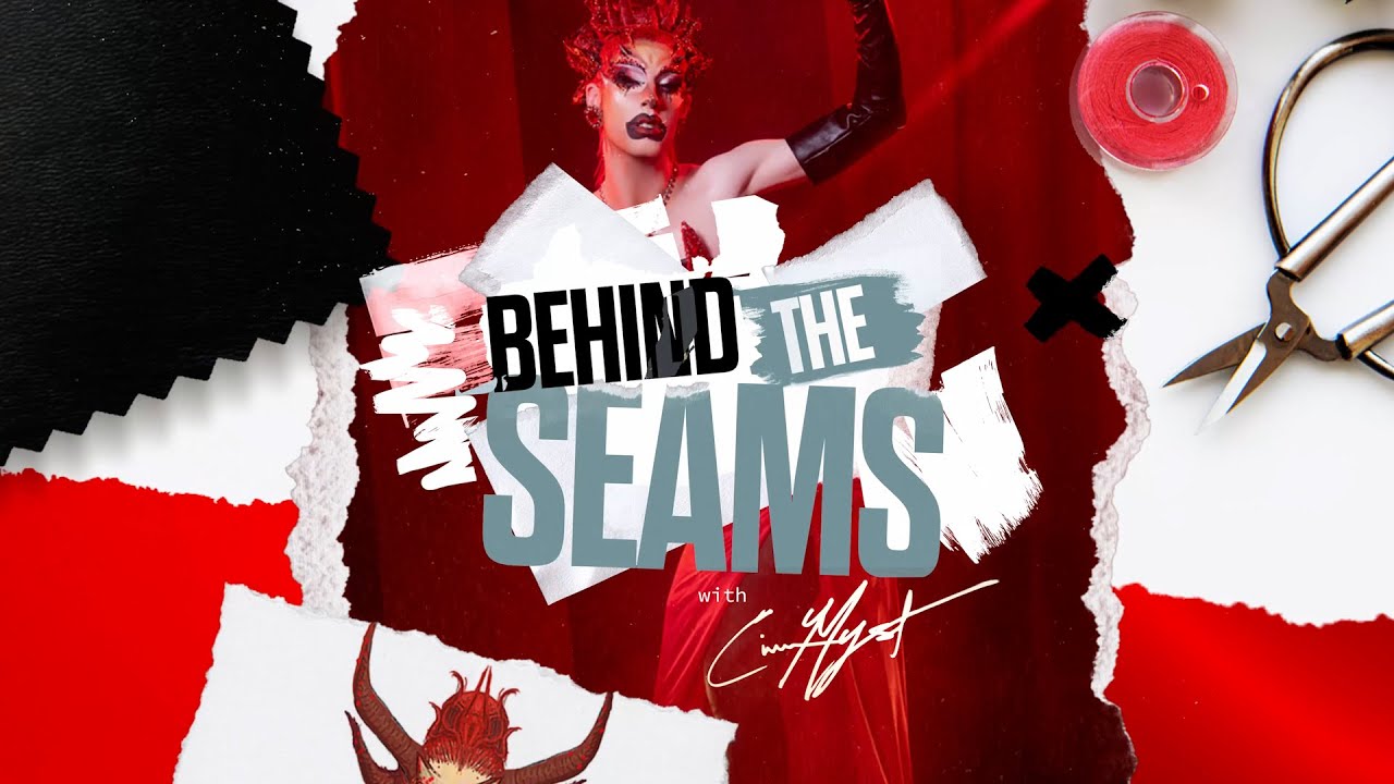 BEHIND THE SEAMS Ep. 7 | Ciara Myst