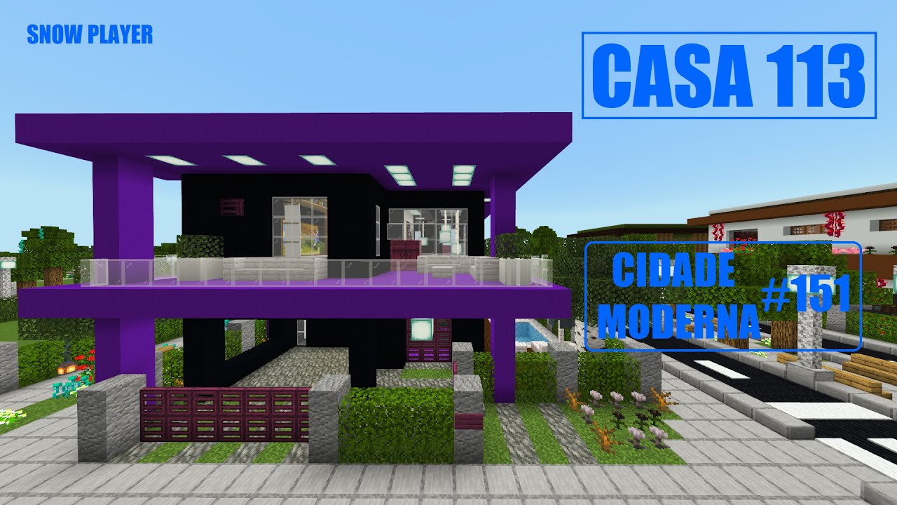 Minecraft | Cidade moderna #151 Casa 113