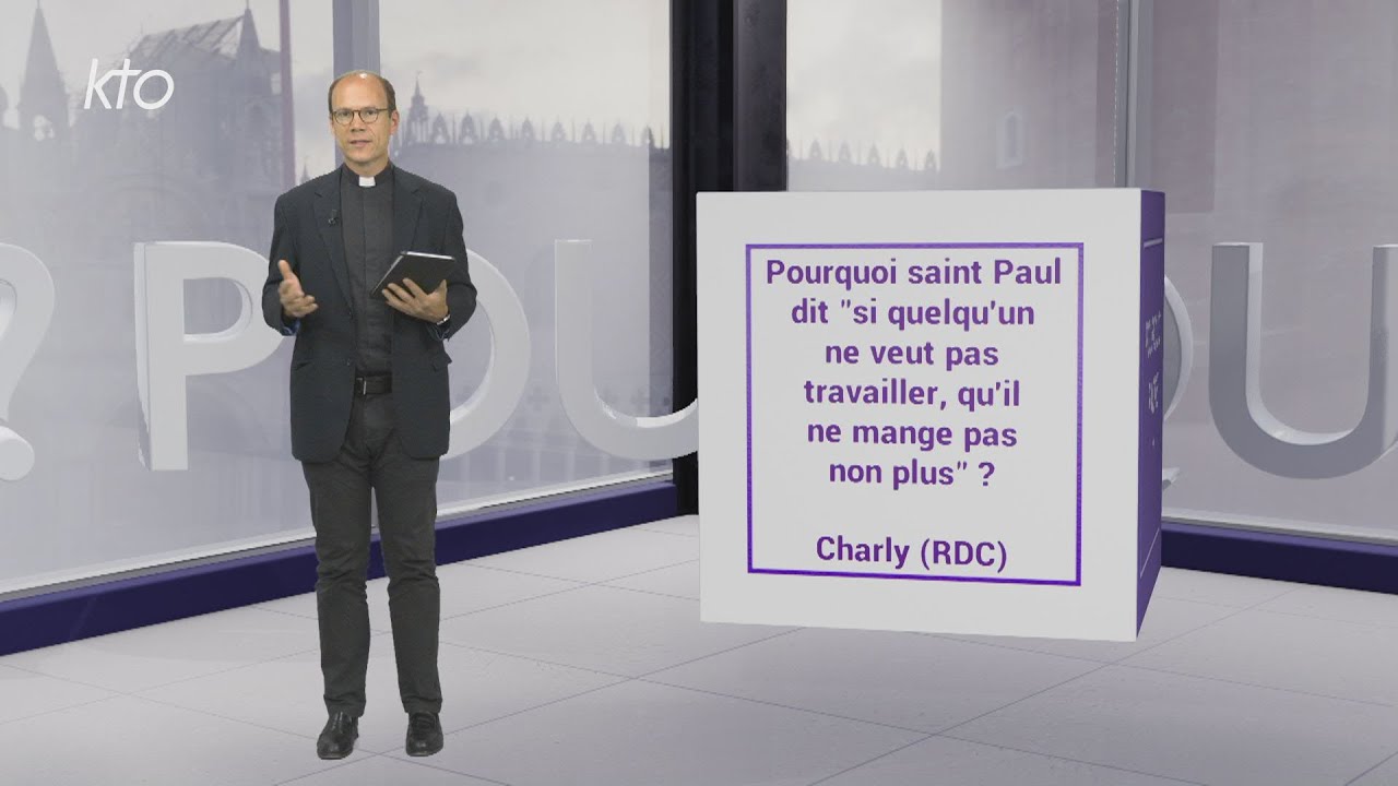 Pourquoi Saint Paul dit 