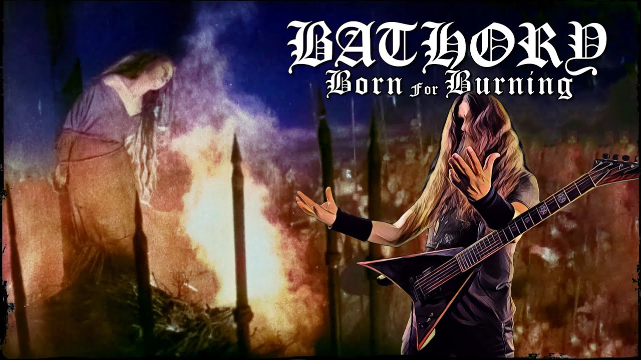 Born For Burning - Bathory - Metal Cover 🎶🎸🎤🧙‍♀️🔥