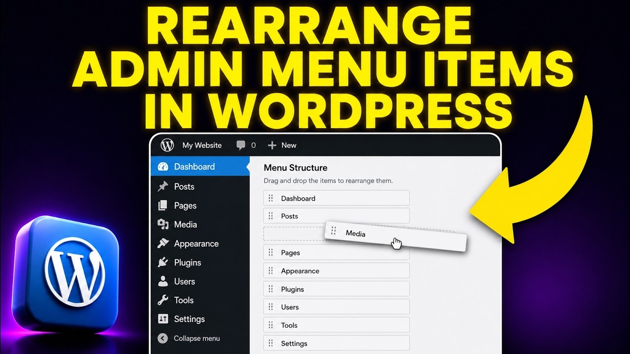 How to Rearrange Admin Menu Items in WordPress (FAST & EASY)