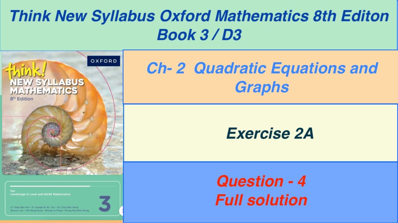 Exercise 2A Question- 4 Oxford New Syllabus Mathematics 8th edition Book 3 | By Sir GHAZALI