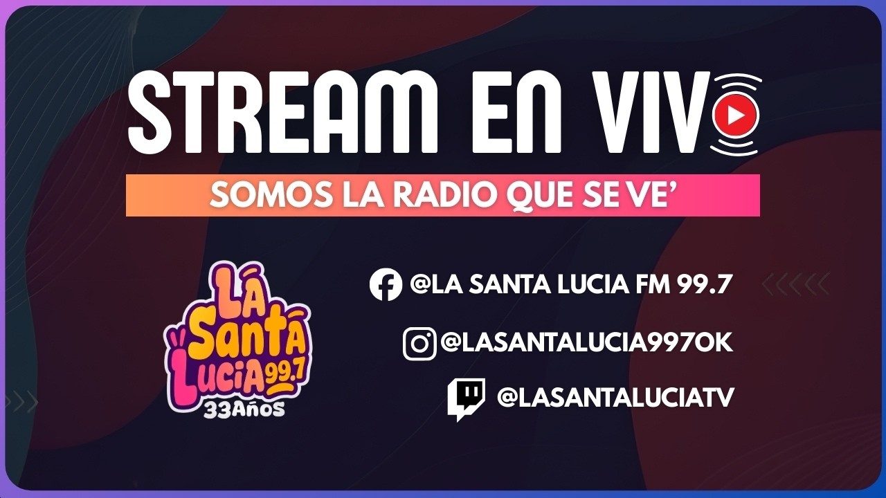 LA SANTA LUCIA 99.7 EN VIVO