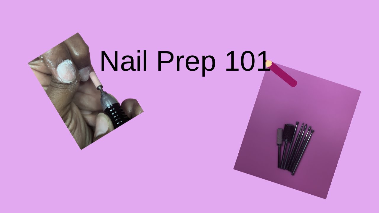 Nail Prep 101 📝