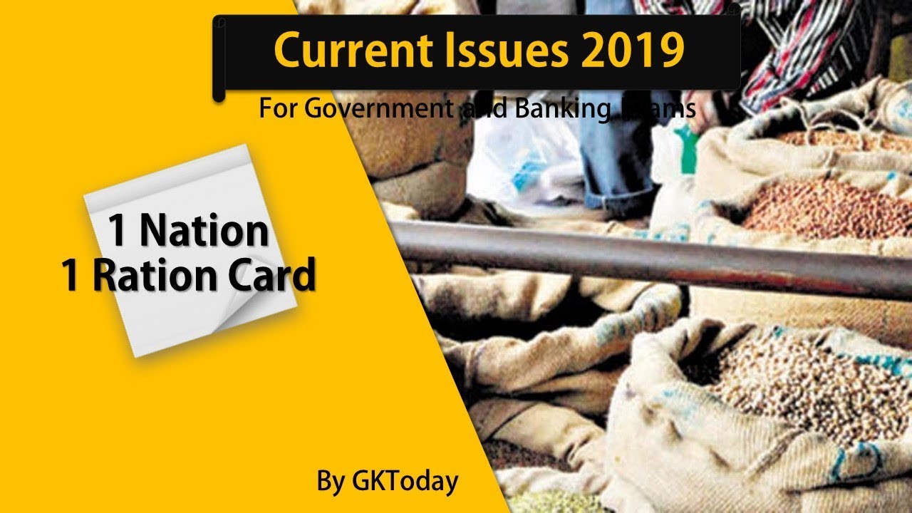 Current Affairs - 2019 : One Nation One Ration Card