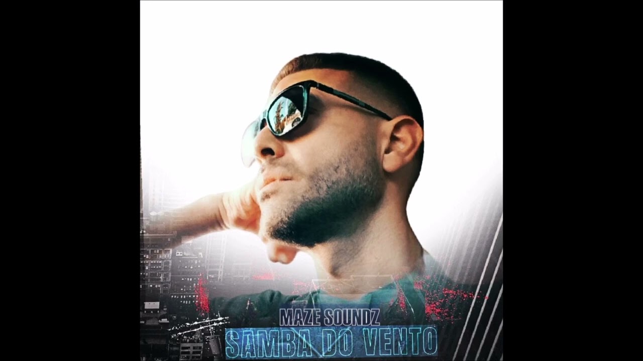 Maze Soundz - Samba do Vento
