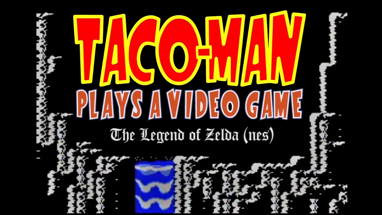 Taco-Man Plays Legend of Zelda (NES)