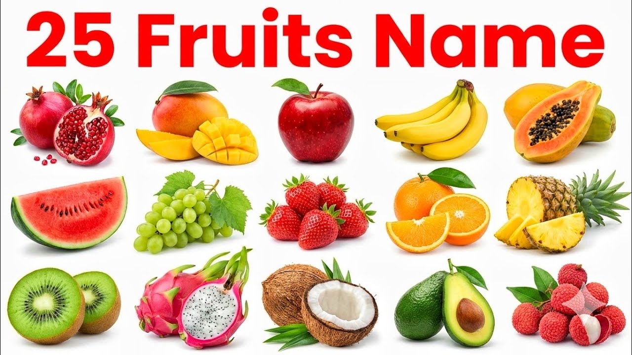 बच्चों के लिए फलों के नाम | 25 Fruits Name English to Hindi | Fruits Name | Nursery LKG UKG Learning