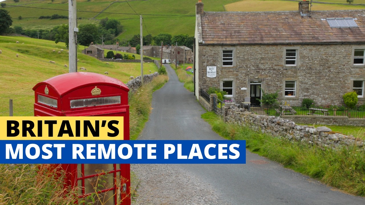10 Remote Places In Britain Where Life Moves Slowly