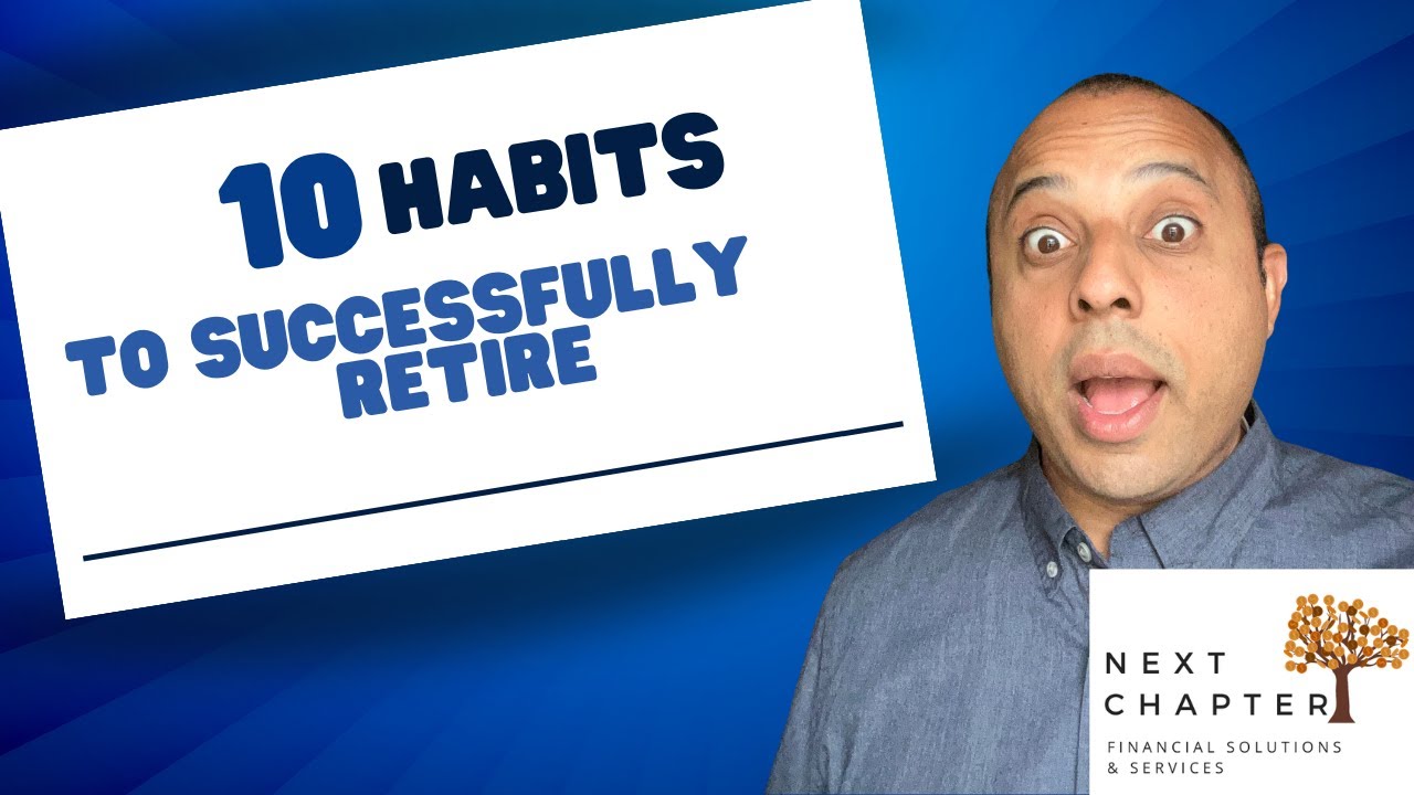 10 Things People Do to Be Successful in Retirement