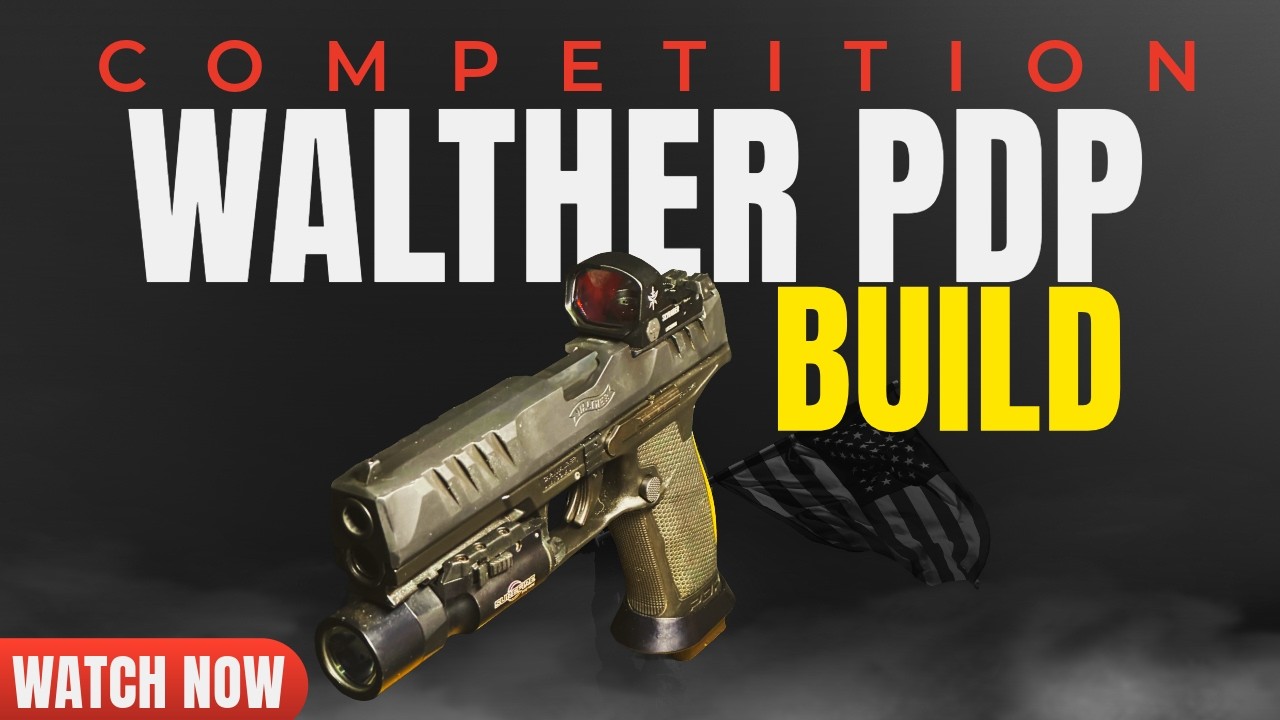 Can you COMPETE W/ A Walther PDP?? Walther PDP 5 COMPETITION BUILD (Polymer)