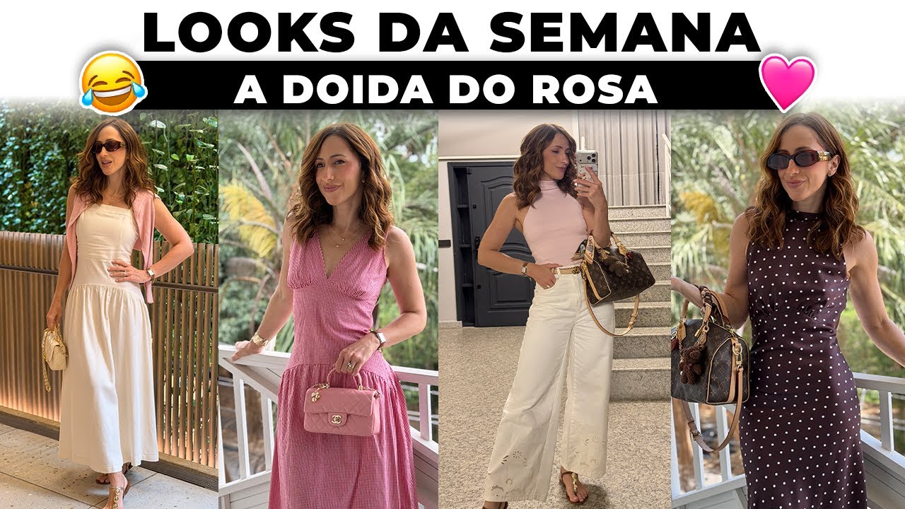 LOOKS REAIS DA SEMANA - MUITOOOO ROSA