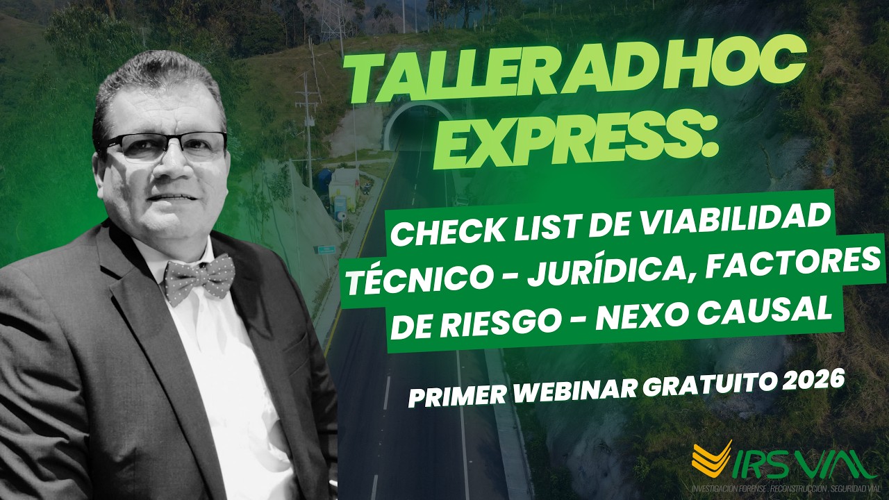 Taller Ad Hoc express: Check list de viabilidad técnico - jurídica, factores de riesgo - nexo causal