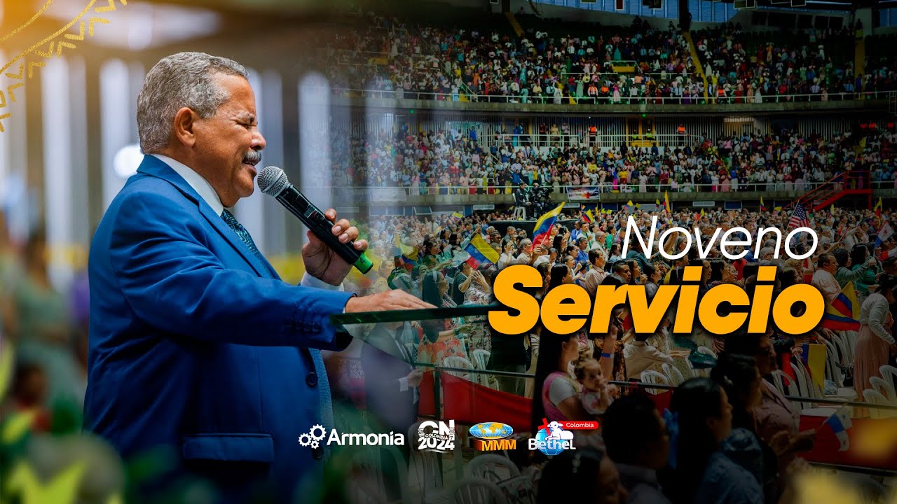 9no Servicio - Convención Nacional Colombia 2024