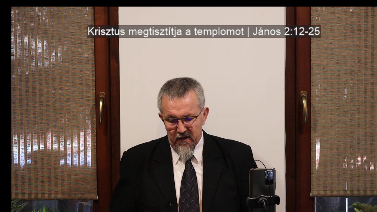 Krisztus megtisztítja a templomot | János 2:12-25