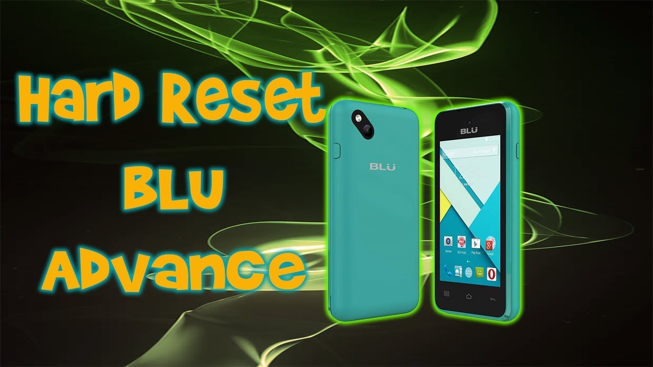 hard reset blu advance 4.0 L2 | resetear de fabrica blu advance