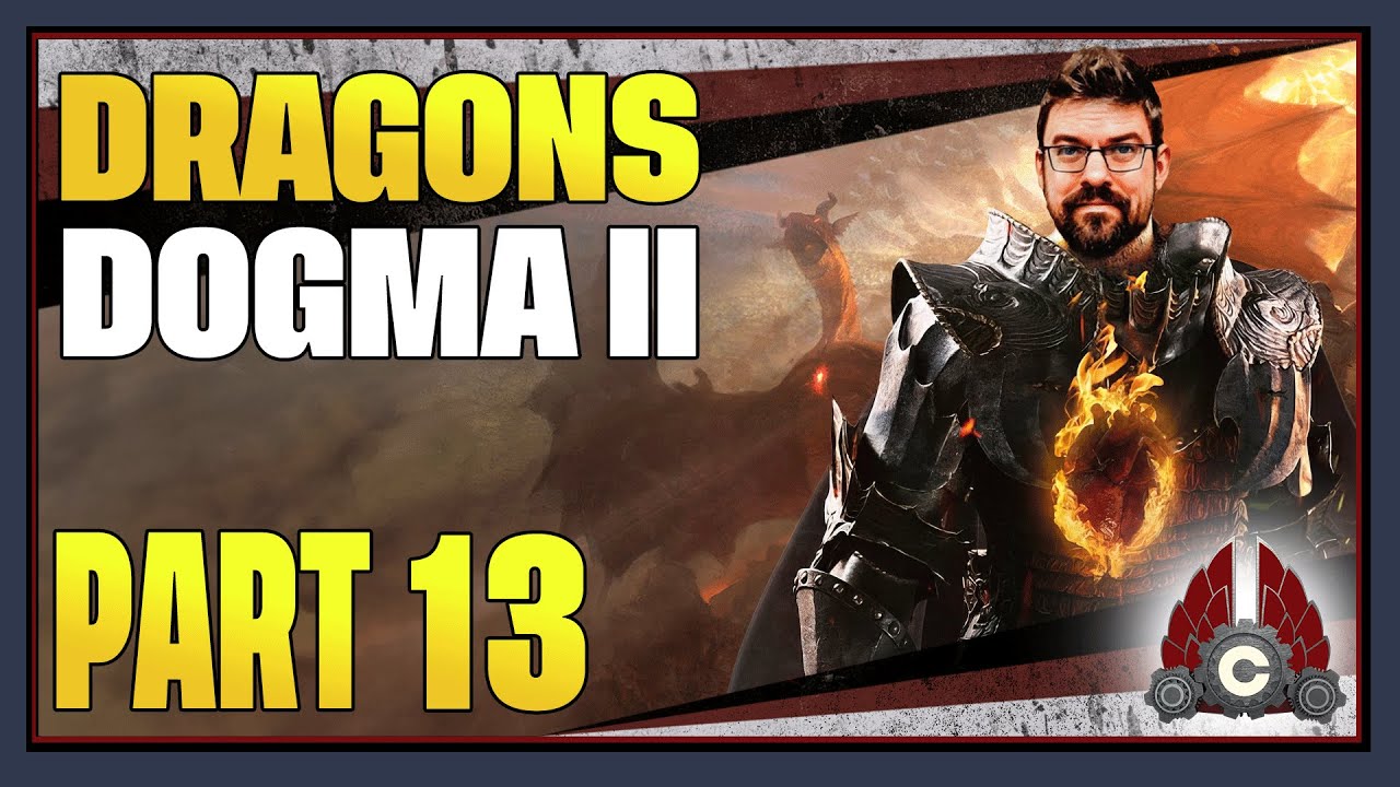 CohhCarnage Plays Dragon's Dogma 2 (Early Access From Capcom) - Part 13