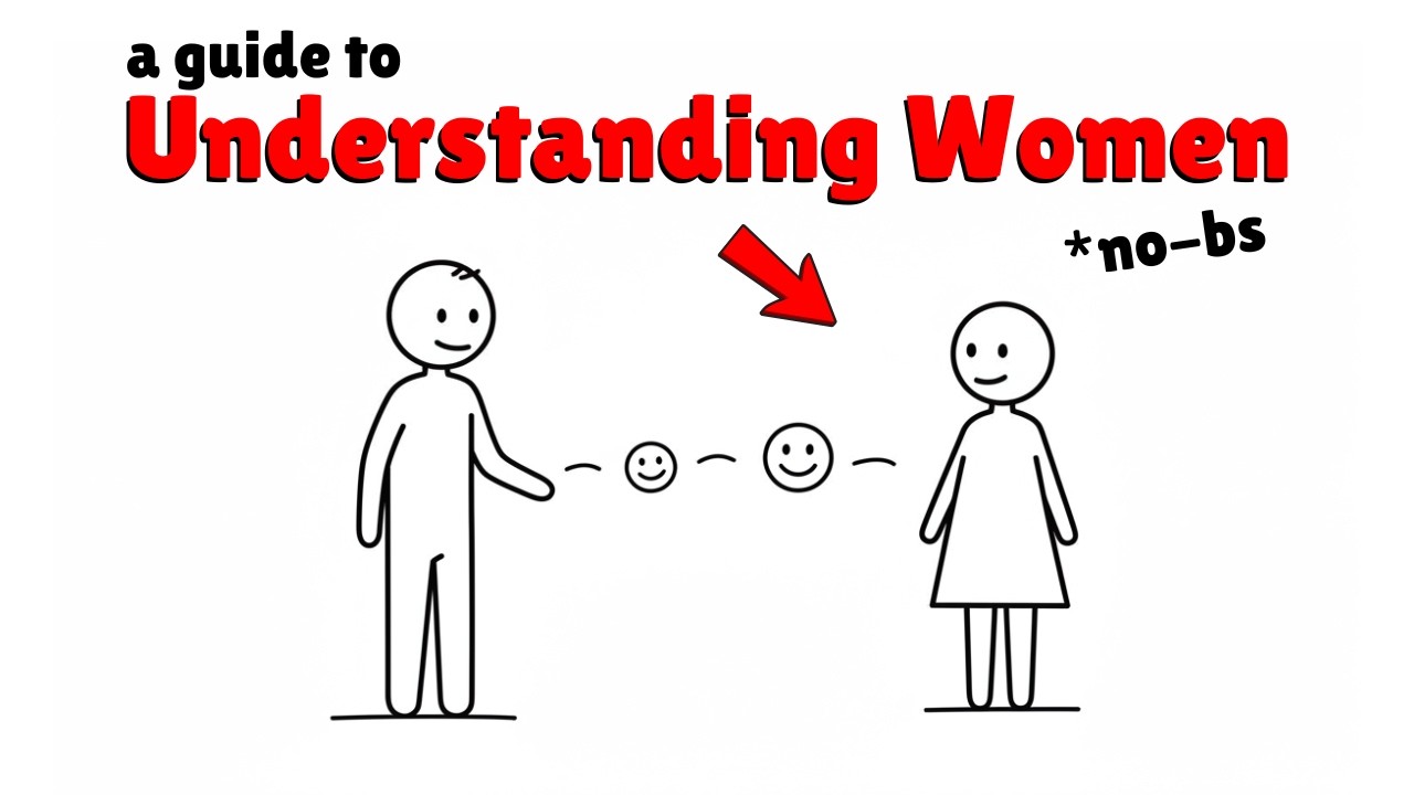 Understanding Women Is Easy, Actually