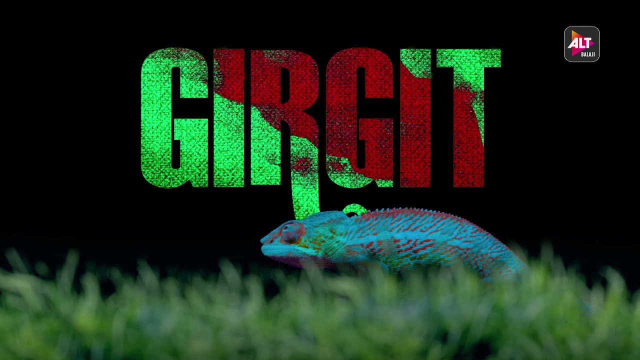 GIRGIT |  Logo Reveal |  ALTBalaji